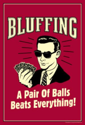 bluffing-a-pair-of-balls-beats-everything-funny-retro-poster.jpg